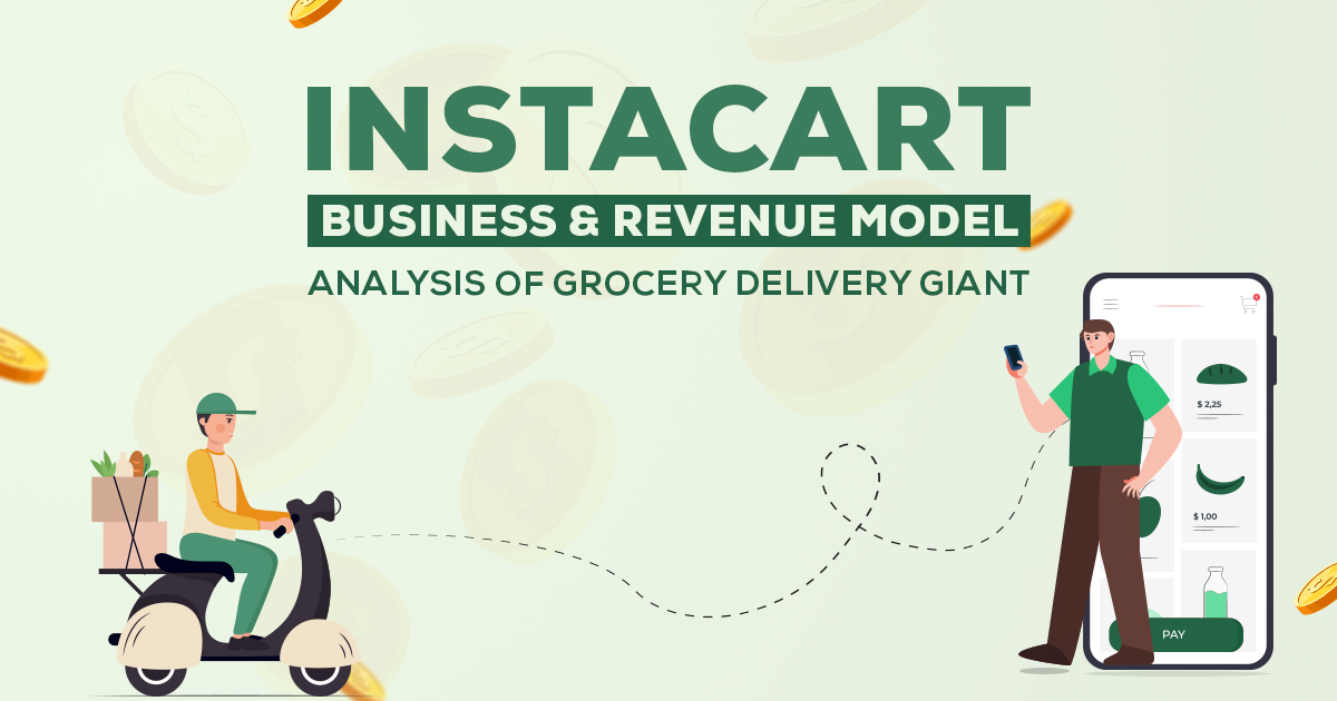 Instacart Business Model Explained
