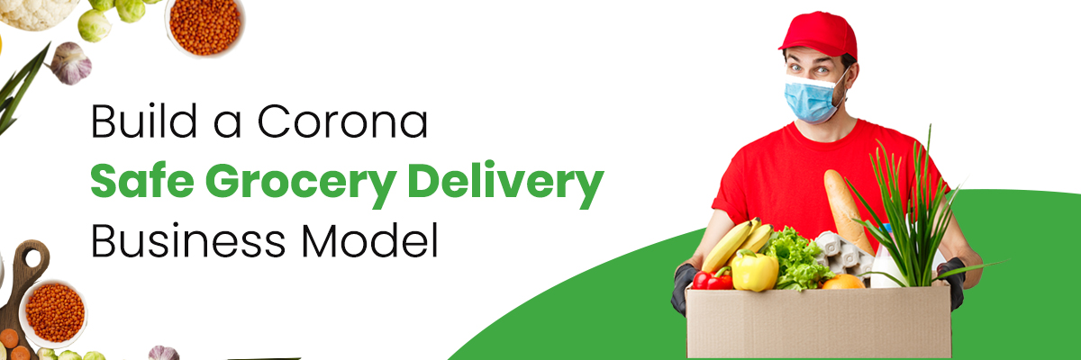 Grocery Delivery Business Model 