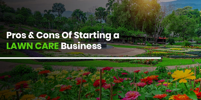 Pros and Cons of Lawn Care Business