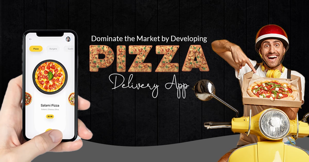 pizza delivery app development