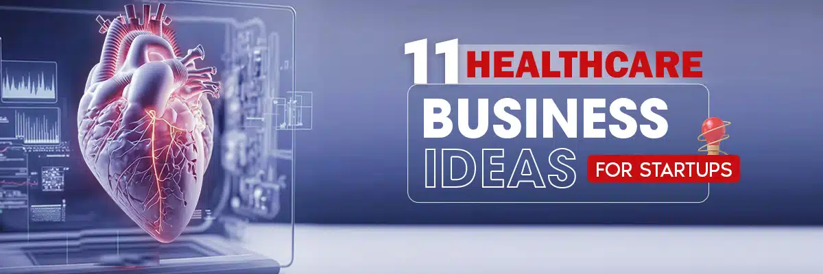 healthcare business ideas