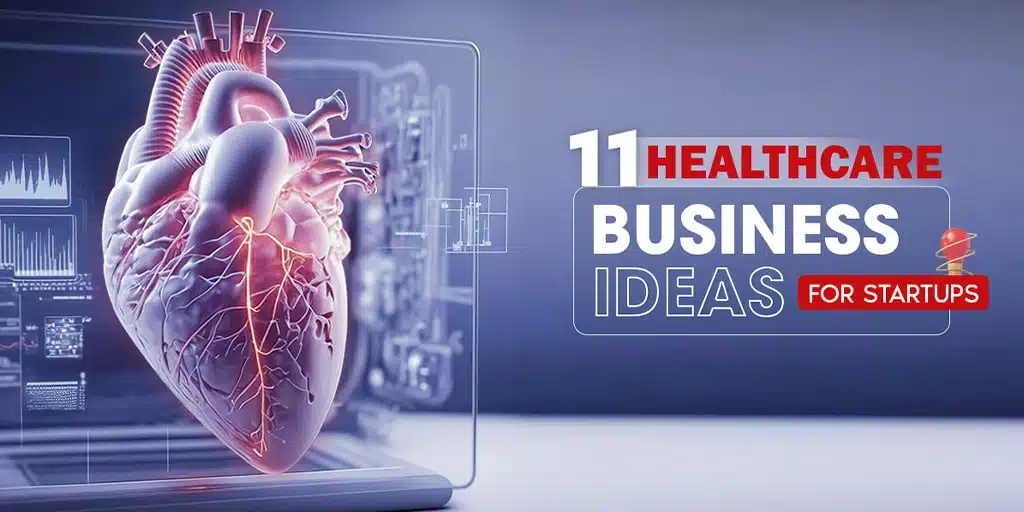 Healthcare startup ideas