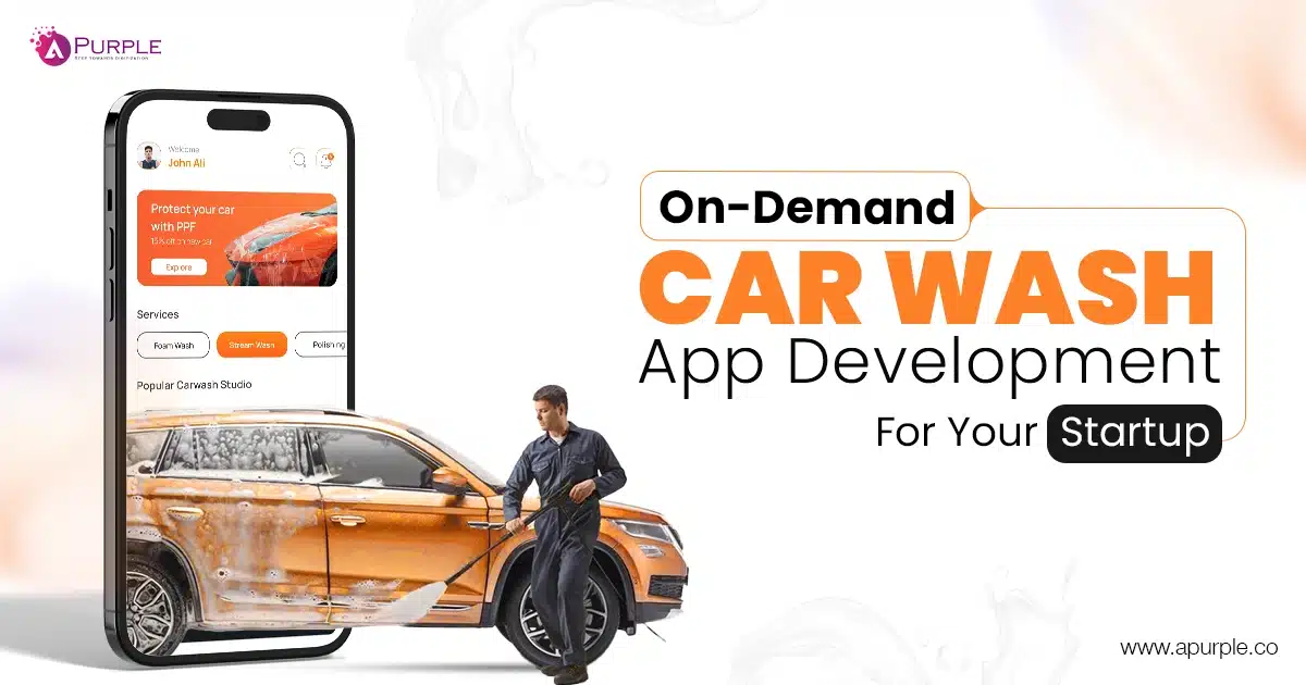 on demand car wash app development