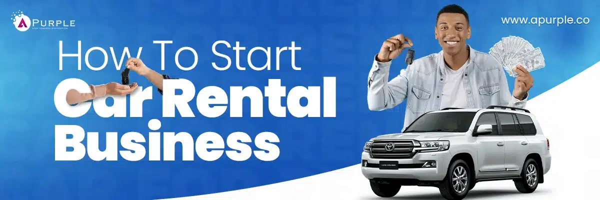 how to start car rental business