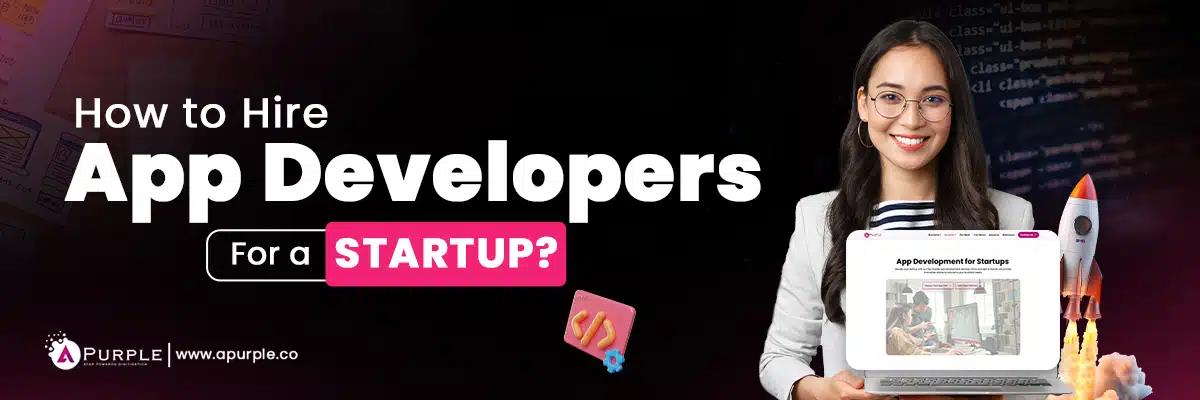 hire developers for startup guide