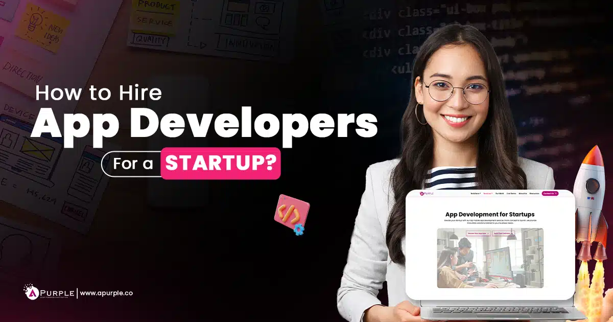 how to hire developers for startup