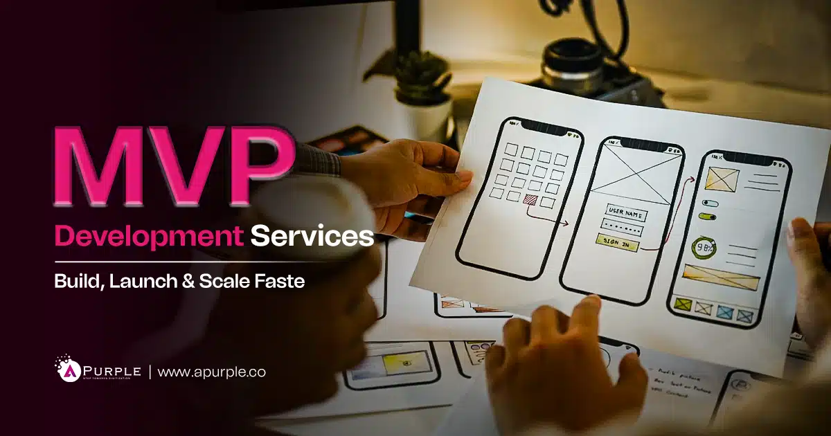 MVP Development Services for Startups | aPurple