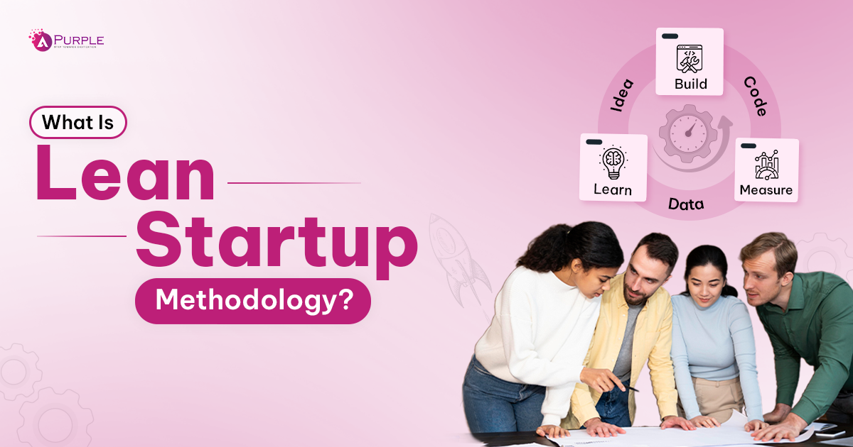 lean startup methodology to launch your venture faster