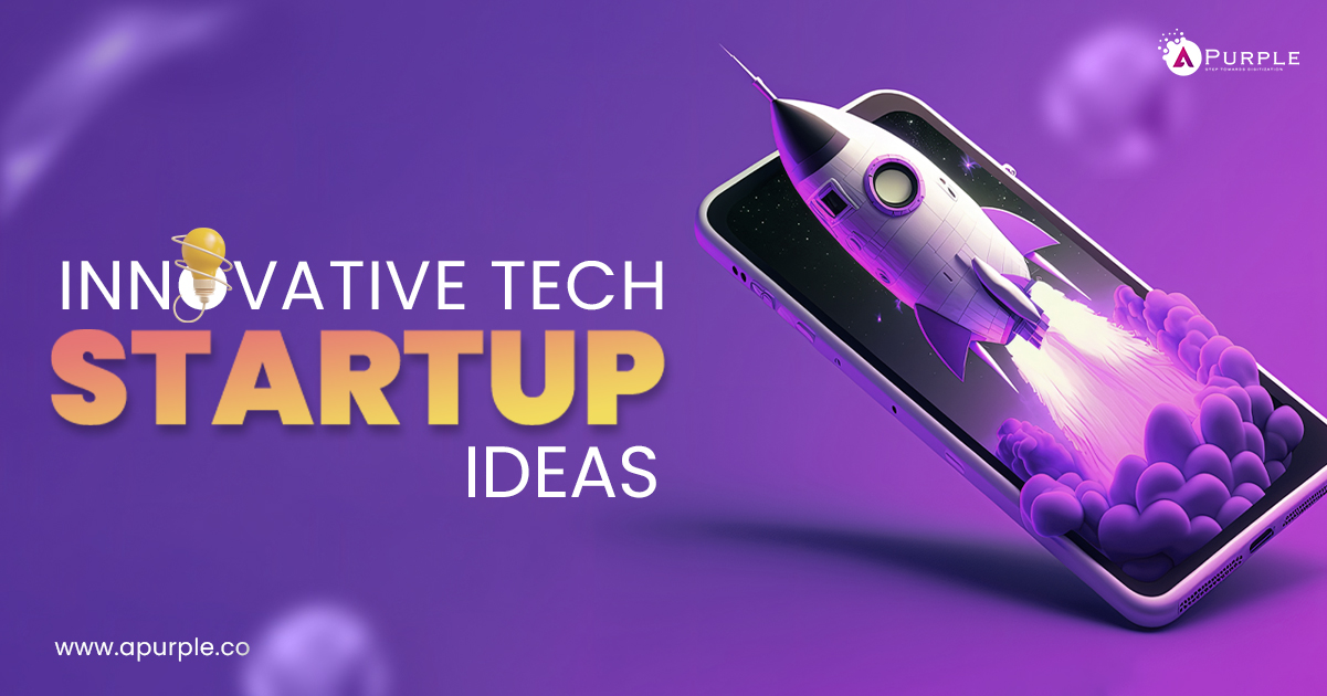 innovative-tech-startup-ideas